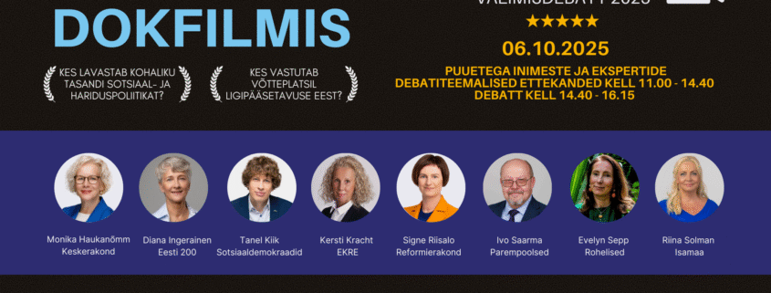 Elu kui dokfilmis 2025 valimisdebatt