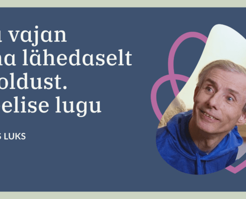 Video "Ma vajan oma lähedaselt hooldust. Meelise lugu" infograafika