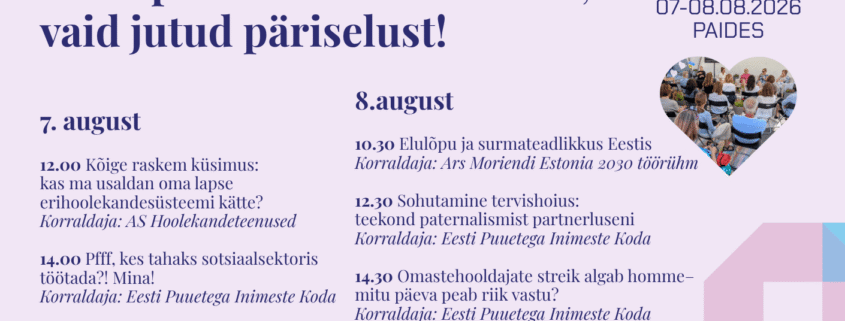 Eesti Puuetega Inimeste Koja aruteluala "Mitte pehmed kõrvalteemad, vaid jutud päriselust!" arutelude kava Arvamusfestivalil